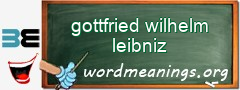 WordMeaning blackboard for gottfried wilhelm leibniz